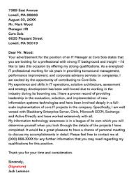 Read the job application carefully and become familiar with the requirements for this job. It Manager Cover Letter Sample Letters Examples