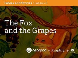 The bunch hung from a high branch, and the fox had to jump for it. Nearpod