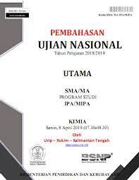 Terbaru, pembahasan lengkap unbk matematika sma ipa 2019, prediksi unbk 2020 semoga video ini dapat. Soal Un Kimia Sma Ipa Tahun 2019 Dan Pembahasan Blog Pak Pandani