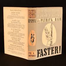 Faster! Faster!: Bair, Patrick: Amazon.com: Books