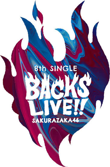 8th Single BACKS LIVE!!