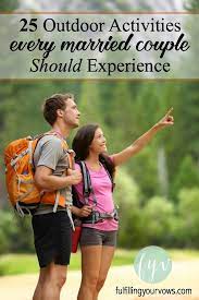 Should couples travel together?how do you travel as a couple? 25 Outdoor Activities Every Married Couple Should Experience Couple Activities Couples Marriage
