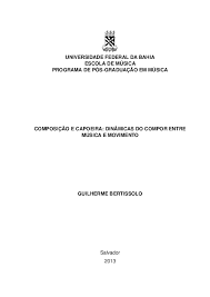 Check spelling or type a new query. Pdf Composicao E Capoeira Dinamicas Do Compor Entre Musica E Movimento Guilherme Bertissolo Academia Edu