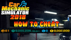 Car Mechanic Simulator 2018 Money And Level Cheat Engine Youtube