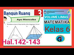 Buku mtk kelas 5 ilmusosial id. Ayo Mencoba Halaman 142 143 Matematika Kelas 6 Sd Volume Limas Youtube