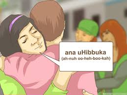 How To Say I Love You In Arabic 4 Steps With Pictures