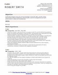 The perfect resume will show the recruiter coding skills laced with a healthy knowledge of medical terminology. Coder Resume Samples Qwikresume
