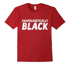 Unapologetically Black T Shirt Black Lives Matter Shirt Blm