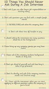 10 Things You Should Never Ask During A Job Interview Job Interview Job Interview Advice Job Advice