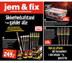 The latest tweets from jem og fix (@jemogfix). Jem Og Fix Fyrvaerkeri Abningstider Jem Og Fix Abningstider I Danmark