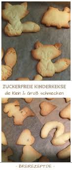 Rezept Fur Weihnachtskekse Ohne Zucker Und Ohne Ei Rezept Kinderkekse Rezepte Weihnachtskekse