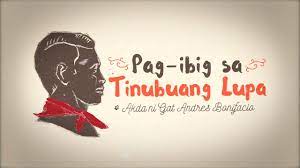 Learn vocabulary, terms and more with flashcards, games and other study tools. Pag Ibig Sa Tinubuang Lupa Ni Gat Andres Bonifacio On Vimeo