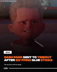 dashparr sent to timeout after sn*ffing glue sticks... Follow @caprisunnews  for more! Dash Parr is the energetic and mischievous young son from Pixar's  The Incredibles series. Gifted with super speed, Dash is
