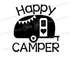 Download Image Result For Free Camping Svg Files For Cricut Happy Camper Svg Happy Glamper Camping Svg