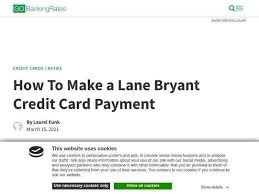 Lane bryant credit card accounts are issued by comenity bank. Lane Bryant Pay Login Official Login Page