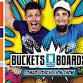 Buckets and Boards event image