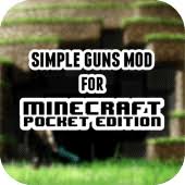 This mod is not affiliated in any way with mojang ab. Simple Guns Mod For Minecraft Pocket Edition 1 0 Apk Download Com Tastypie Gunsweaponsmodforminecraftpocketedition