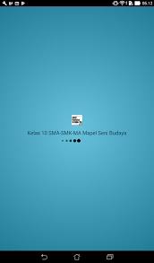 Kelas 10 Sma Smk Ma Mapel Seni Budaya For Android Apk Download