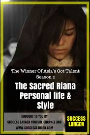 Watch magician winner eric chien on asia's got talent 2019, as we see his journey from hid 1st audition to his final performance. Thesacredriana Personallife And Style Asiasgottalent Thewinner The Sacred Riana Personal Life And Style Asia S Got Talent The Sacred Winner Talent