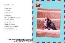 I Knead My Mommy And Other Poems By Kittens The Book Kittens Cat Years Poems