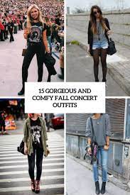 Gorgeous And Comfy Fall Concert Outfits Cover Concert Outfit Fall Country Concert Outfit Winter Outdoor Concert Outfit