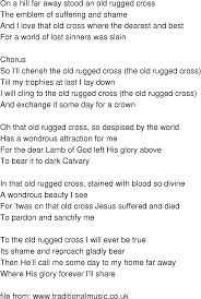 Bb eb oh, that old rugged cross, so despised by the world, c f7 bb has a wondrous attraction for me Old Rugged Cross Song Lyrics Gridlock Episode In Doctor Who Old Rugged Cross Songs Lyrics