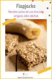 Flapjacks Recette Anglaise De Biscuits Sains Et Zero Dechet Recept