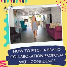 I won't delve too much into what happened. Brand Collaboration Proposal How To How To Pitch With Confidence