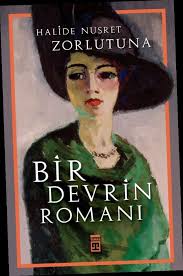 Ebook Pdf Epub Download Bir Devrin Romani By Halide Nusret Zorlutuna In 2020 Ebook Books Movie Posters