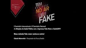 Atualmente, claudio maierovitch coordena o núcleo de epidemiologia e vigilância em saúde da fiocruz e gentilmente nos recebeu, em meio a uma agenda bastante ocupada, para gravar esse. Mesa Redonda Fake News Vacine Se Contra Claudio Maierovitch Fundacao Oswaldo Cruz Fiocruz Ciencia E Tecnologia Em Saude Para A Populacao Brasileira