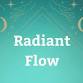 Radiant Flow