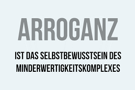 Arroganz: Ursachen und Gefahren der Hochmut