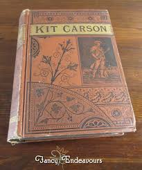 1869 The Life Of Kit Carson Book By Charles Burdett First Edition Illustrated Kit Carson Carson Life