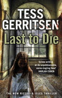 Tess gerritsen's clever plotting and medical. Books By Tess Gerritsen Lovereading