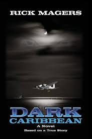 Dark Caribbean: Magers, Rick: 9781419659058: Amazon.com: Books