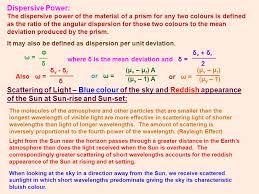 Ray Optics Ii 1 Refraction Through A Prism 2 Expression For Refractive Index Of Prism 3 Dispersion 4 Angular Dispersion And Dispersive Power 5 Blue Colour Ppt Download