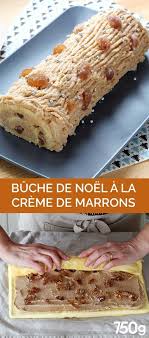 Recette Buche A La Creme De Marron En Pas A Pas En 2020 Recette Dessert Noel Buche De Noel Buche De Noel Aux Marrons