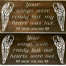 Maybe you would like to learn more about one of these? Your Wings Were Ready But My Heart Was Not Personalized Etsy Sympathy Gifts Memorial Signs Memorial Gifts