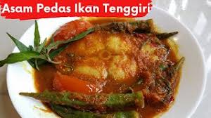 Uniknya sup ikan disini adalah kuah terpisah dengan ikannya. Asam Pedas Ikan Tenggiri Assam Curry Fish Recipe Youtube