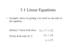 X 2 = 1.333 2 1 + t 2. 5 1 Linear Equations A Linear Equation In One Variable Can Be Written In The Form Ax B 0 Linear Equations Are Solved By Getting X By Itself On Ppt Video Online Download