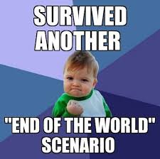 End Of The World Scenario Funny Meme Pinterest Humor Funny Memes Humor