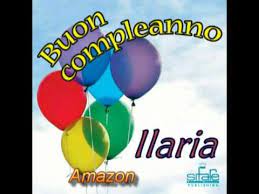 Auguri Di Buon Compleanno Ilaria