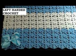Left Handed Crochet Blanket This Quick And Easy Fantastic Blanket Is Stunning And Quick To Make Youtube Left Handed Crochet Crochet Left Handed