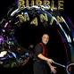 BubbleMania: Science, Art, & Comedy!