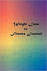 The open access companion journal to bjsm, publishing research and reviews across all aspects of sport and exercise medicine including physiology, . Weight Loss To Fitness Journal Research Shows Greater Goal Achievement When Using A Journal Or Planner Colour Triangle Tucker Jenny 9781077396111 Amazon Com Books