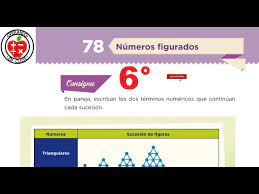 Paco el chato es una plataforma independiente que ofrece recursos de apoyo a los libros de texto de la sep y otras editoriales. Desafio Matematico 78 Numeros Figurados 6 De Prim Contestado Youtube