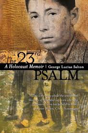 The 23rd Psalm: A Holocaust Memoir: Salton, George Lucius, Eisen, Anna  Salton: 9780299179748: Amazon.com: Books