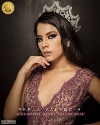 Perla Valencia Romero, Miss Petite Globe Sonora... A punto de ...