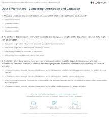 When we are dealing with data, our operations matter extensively. Quiz Worksheet Comparing Correlation And Causation Study Com