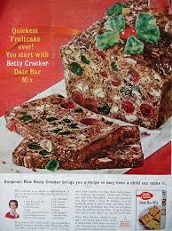 Betty Crocker Ad With Recipe For The Quickest Fruitcake Ever Fruit Cake Fruit Cake Christmas Fruitcake Recipes
